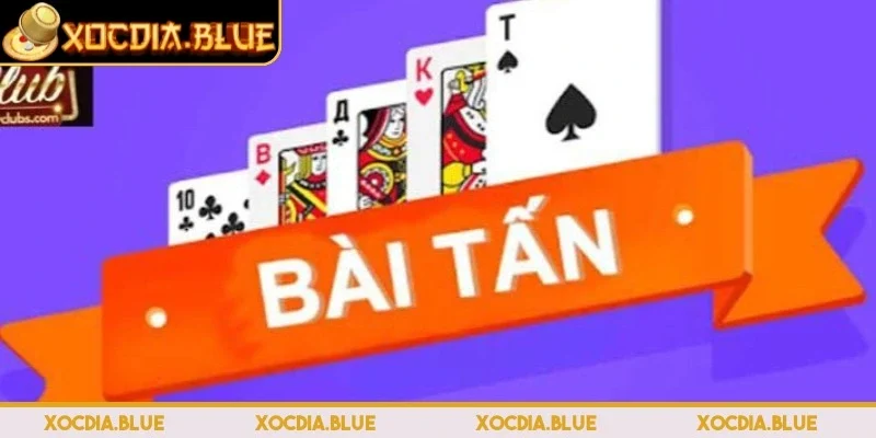 Quy định cụ thể trong cách chơi bài tấn